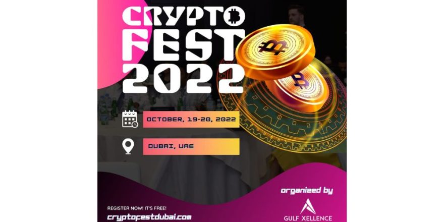 Crypto Fest 2022 Dubai UAE