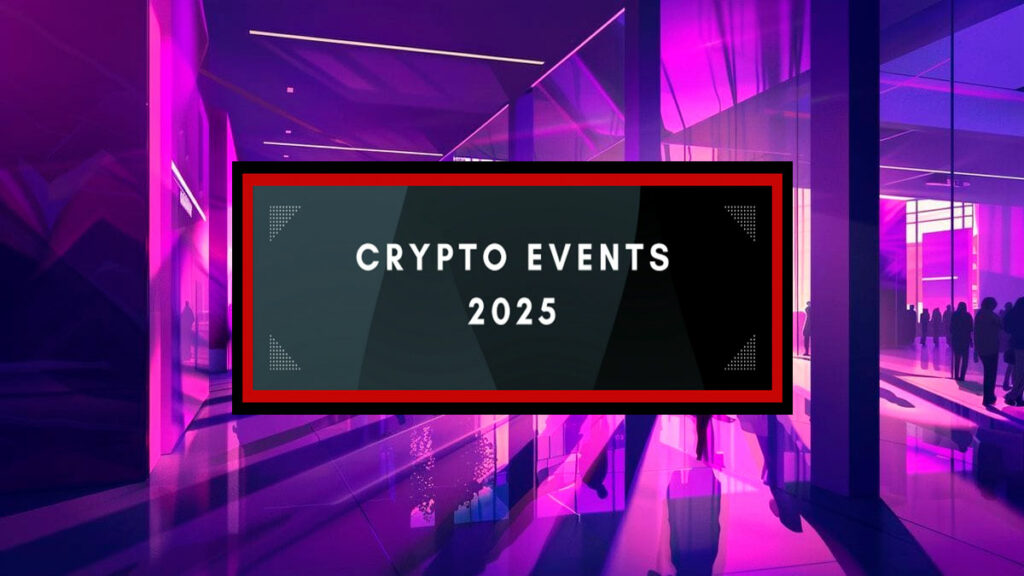 Top 10 events that should be in your crypto calendar for 2025